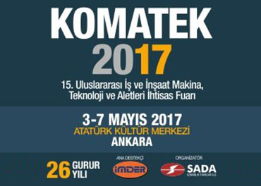 KOMATEK -2017 15. Uluslararası İş ve İnşaat Makina , Teknoloji  ve Aletleri  İhtisas Fuarı